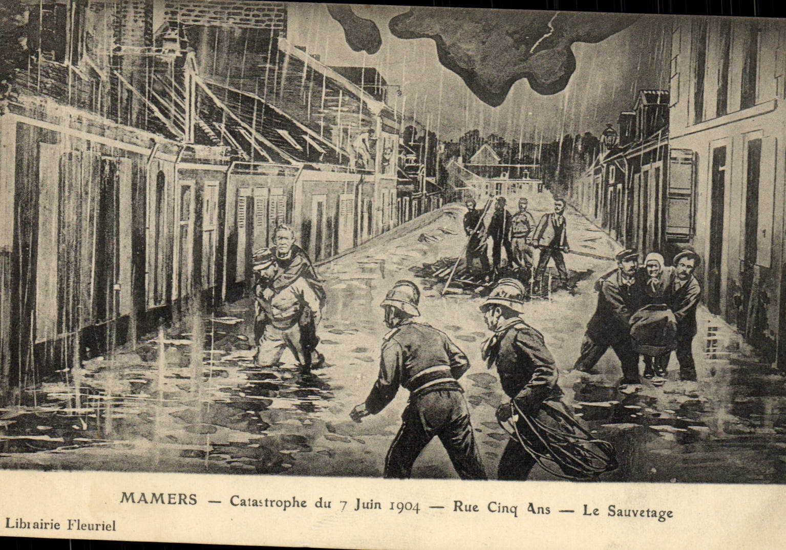 Mamers — Catastrophe du 7 Juin 1904 — Rue Cinq Ans — Le Sauvetage — Librairie Fleuriel