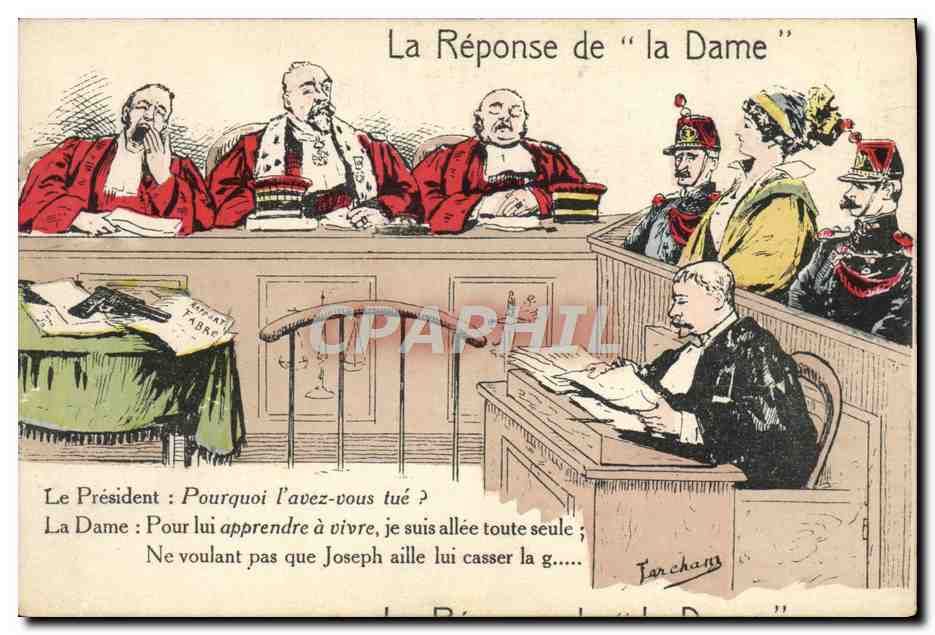 La Réponse de "la Dame" — caricature judiciaire — Tarchans