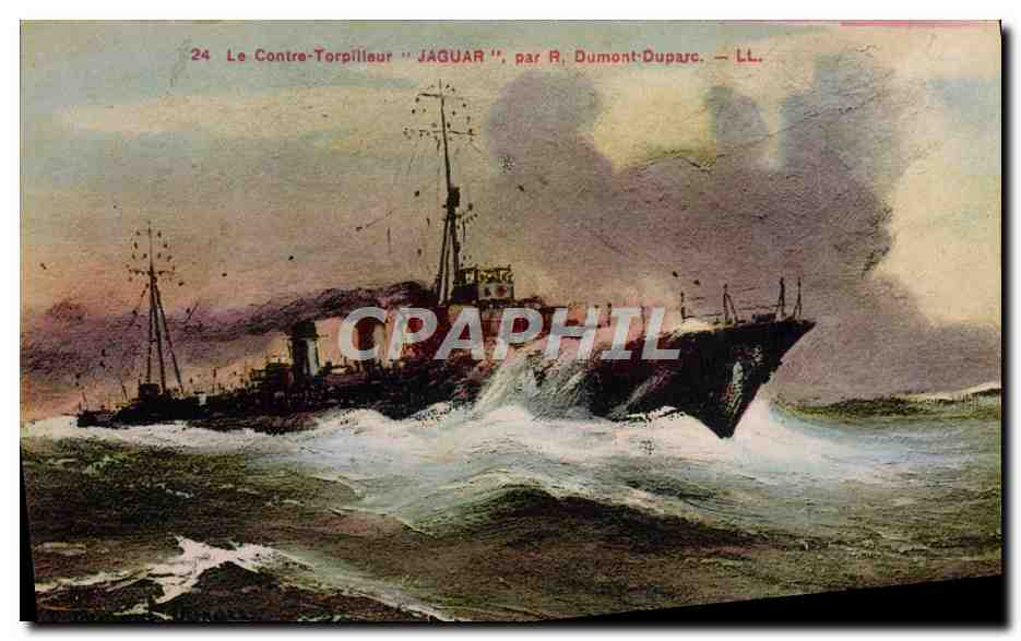CPA Bateau le contre torpilleur Jaguar par R Dumont Duparc 