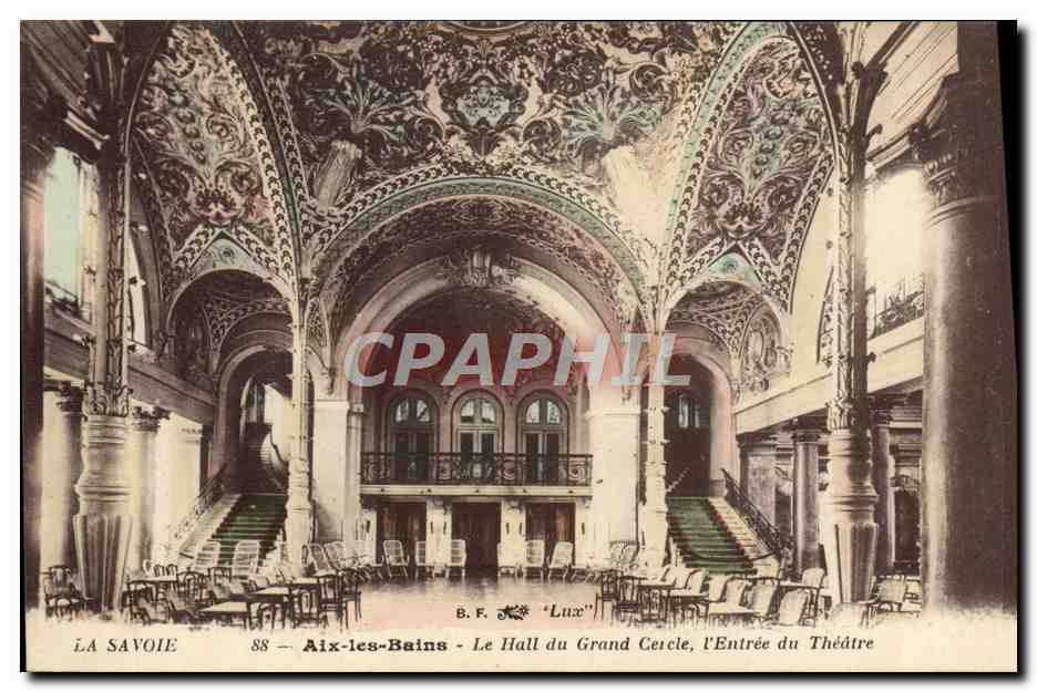 CPA Aix les Bains Le hall du grand cercle l'entree du Theatre 