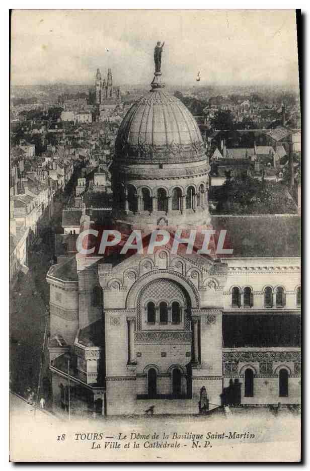 CPA Tours Le Dome de la Basilique Saint Martin La ville et la cathedrale