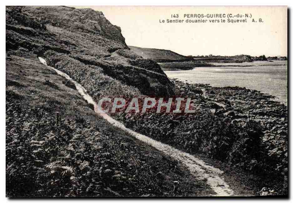 CPA Douane Douanes Douanier Perros Guirec Le sentier douanier vers le Squevel