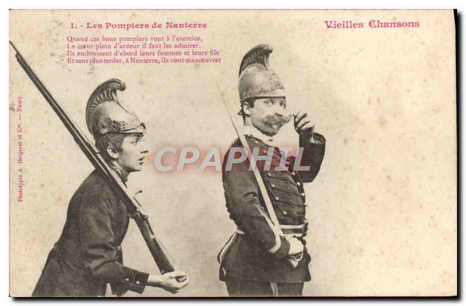 Les Pompiers de Nanterre — Vieilles Chansons — Phototypie A. Bergeret & Cie, Nancy