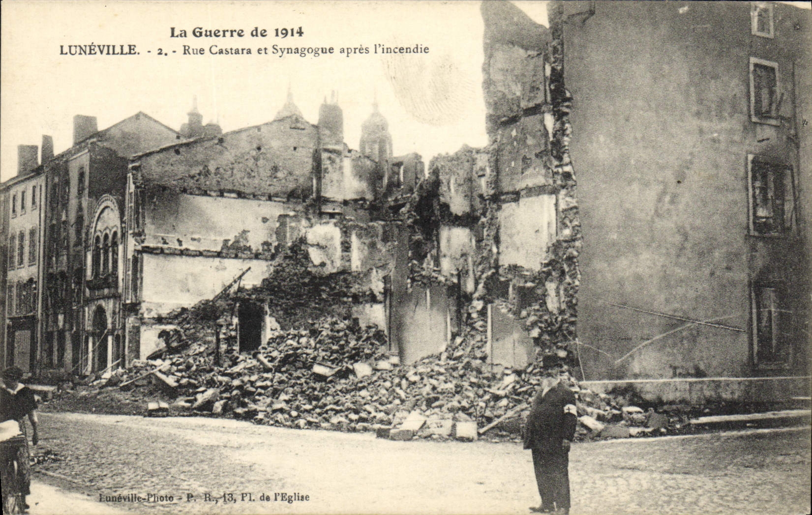 Lunéville - Rue Castara und Synagoge nach dem Brand - Photo P. R., 13, Pl. de l'Église