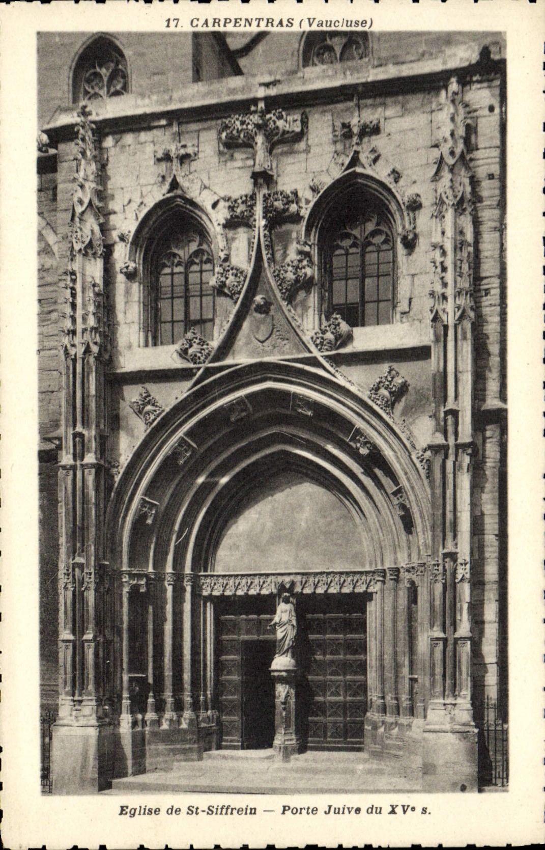 CPA Judaica Carpentras Eglise de St Siffrein Porte juive du 15eme Juif 