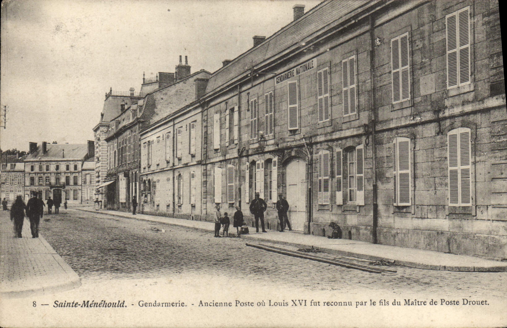 Sainte-Ménéhould — Gendarmerie. Ancienne Poste où Louis XVI fut reconnu par le fils du Maître de Poste Drouet.