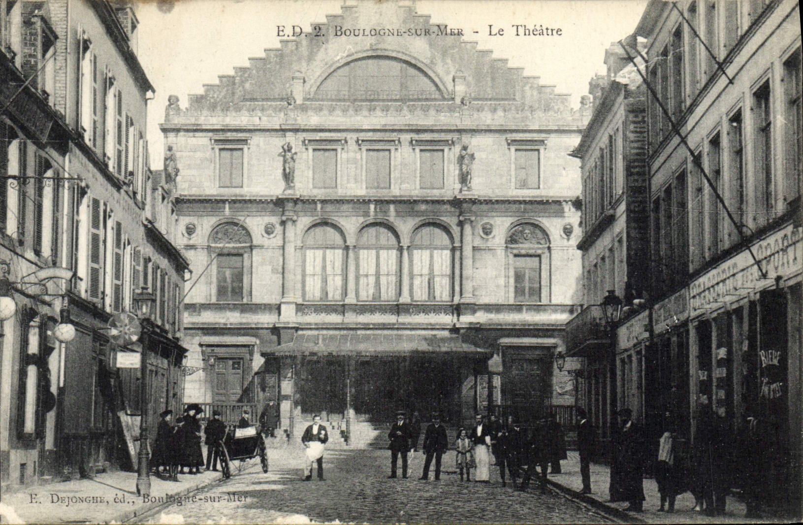 Boulogne-sur-Mer — Das Theater — E. Dejonghe, Verlag, Boulogne-sur-Mer