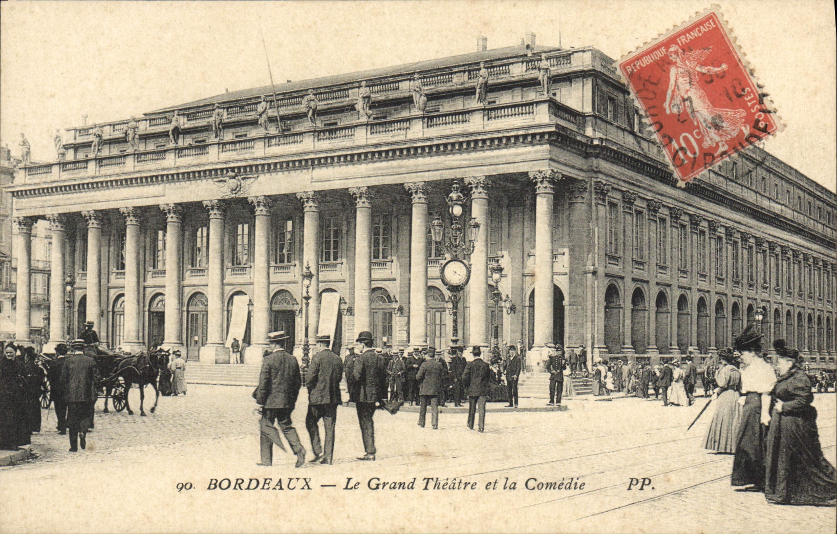 Bordeaux — Le Grand Théâtre et la Comédie — PP. n° 90