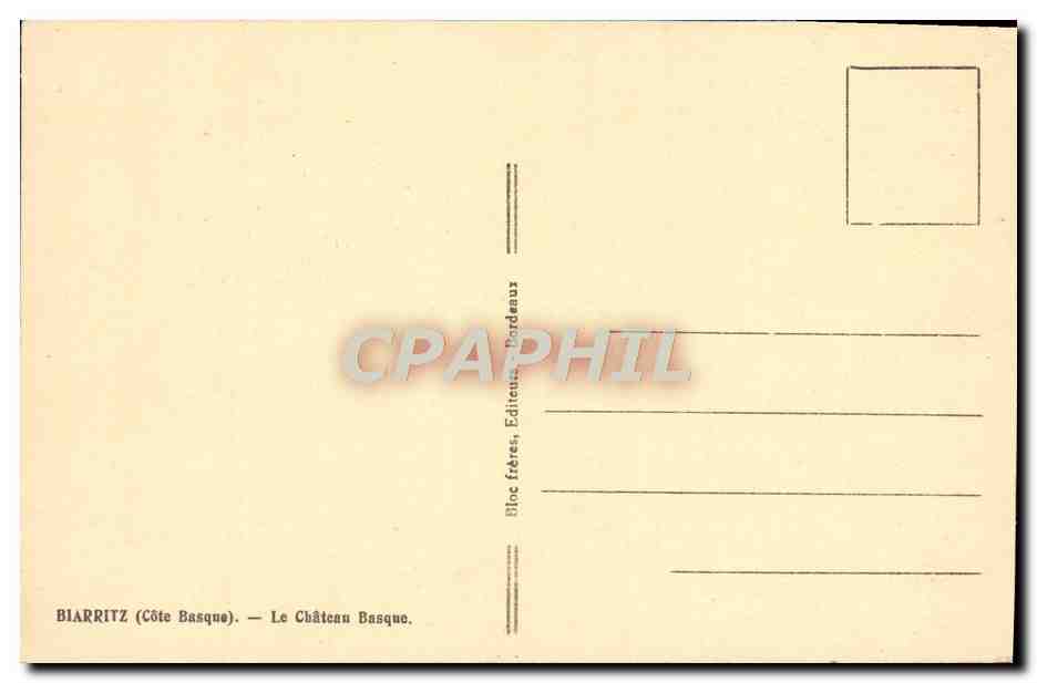 CPA Biarritz Le Chateau Basque — Verso