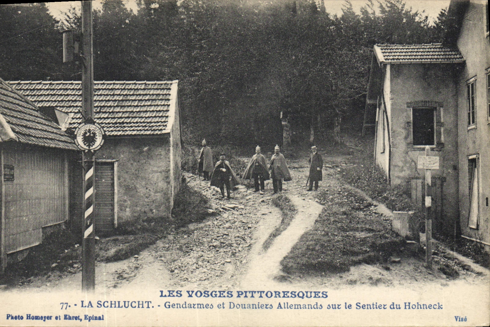 CPA Douanes La Schlucht Gendarmes et douaniers allemands sur le sentier du Hohneck 