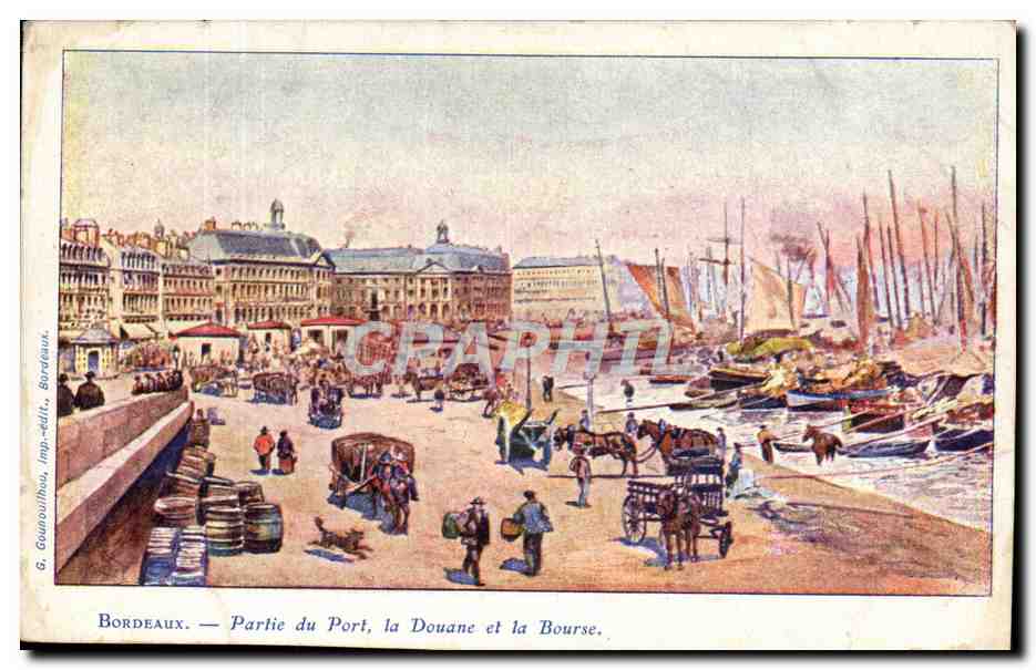 CPA Douanes Bordeaux Partie du port la Douane et la Bourse 