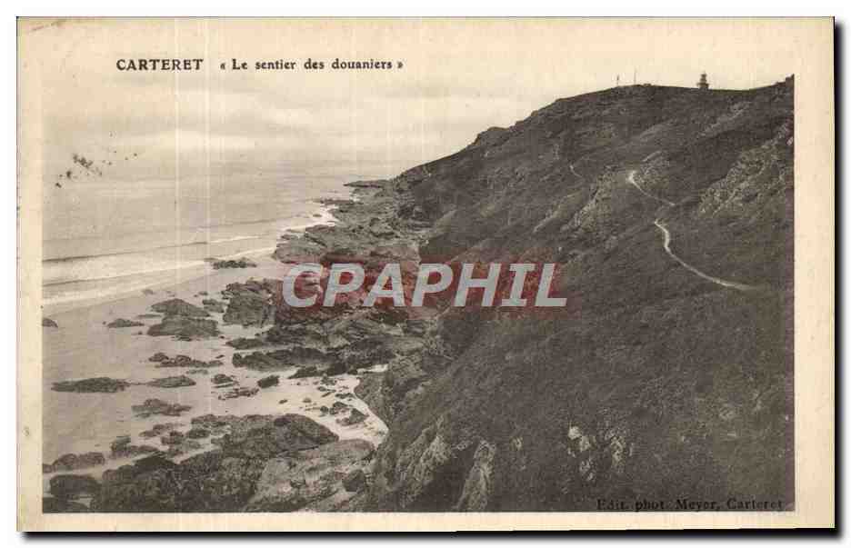 Carteret — Le sentier des douaniers — Edit. phot. Meyer, Carteret