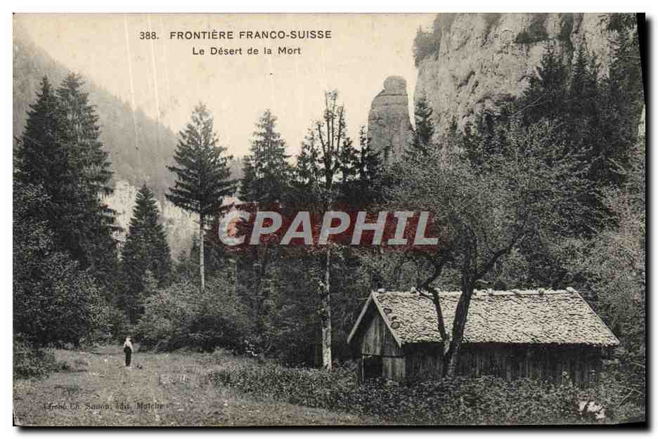 CPA Douanes Frontiere franco suisse Le desert de la mort 