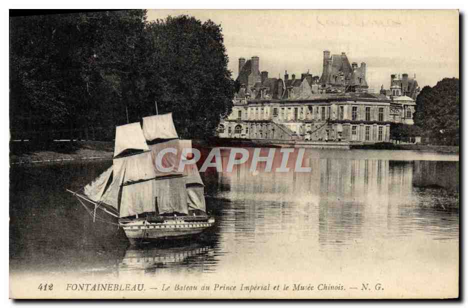 Fontainebleau — Le Bateau du Prince Impérial et le Musée Chinois — N. G.