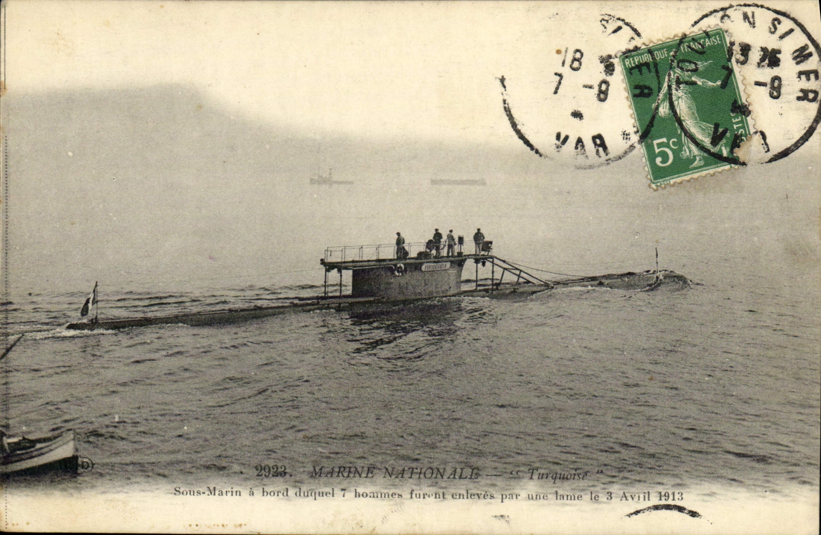 Sous-Marin « Turquoise » — Marine Nationale — 3 Avril 1913 — Éditeur : 2923