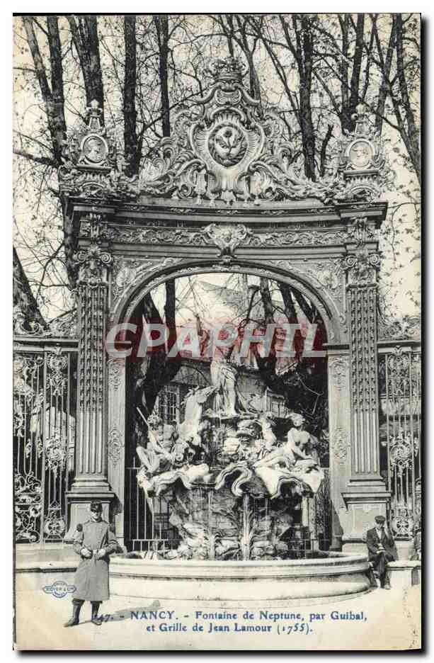 CPA Nancy Fontaine De Neptune Par Guibal et grille de Jean Lamour 