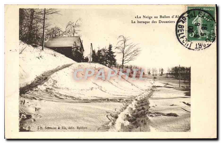 CPA Douane Douanes La neige au Ballon d'Alsace La baraque des douaniers