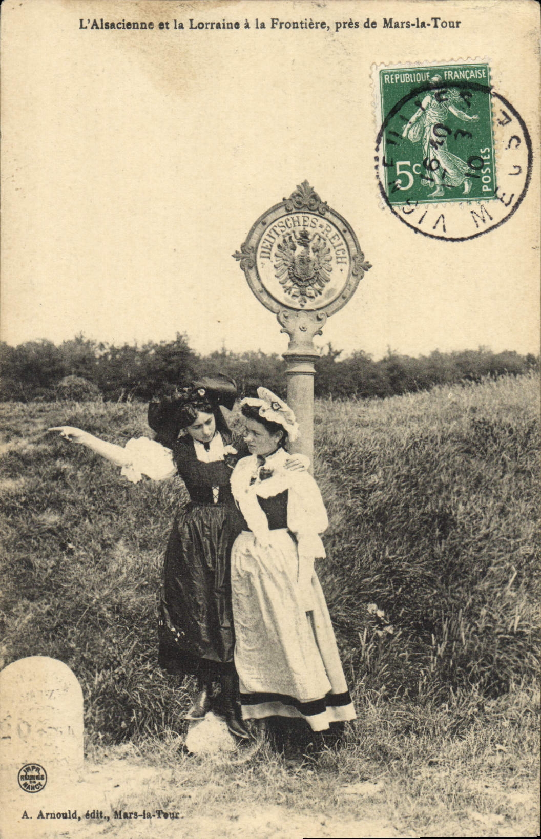 L'Alsacienne et la Lorraine à la Frontière, près de Mars-la-Tour — A. Arnould, édit., Mars-la-Tour