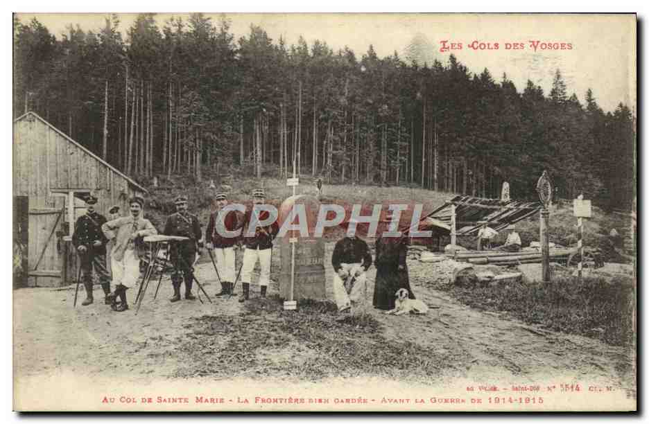 Au Col de Sainte Marie — La Frontière bien gardée — Avant la Guerre de 1914-1918 — Éditeur : V. V. Lévy - Saint-Dié - N° 1544