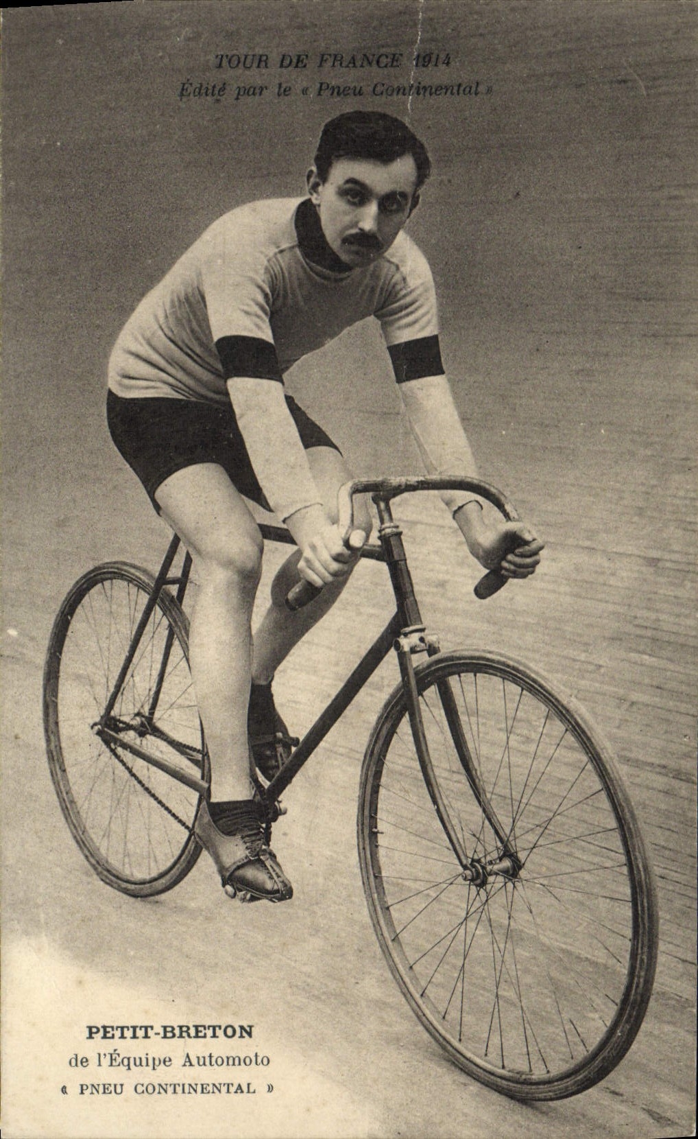 Petit-Breton — cycliste du Tour de France 1914 — Édité par le « Pneu Continental »