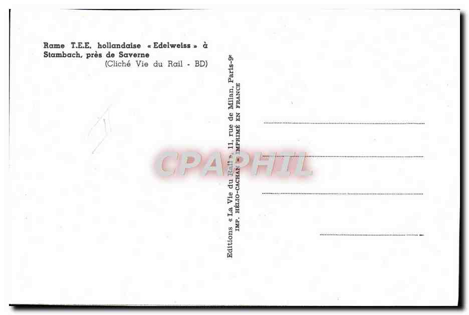 CPM Train rame TEE hollandaise Edelweiss a Stambach pres de Saverne  — Rückseite