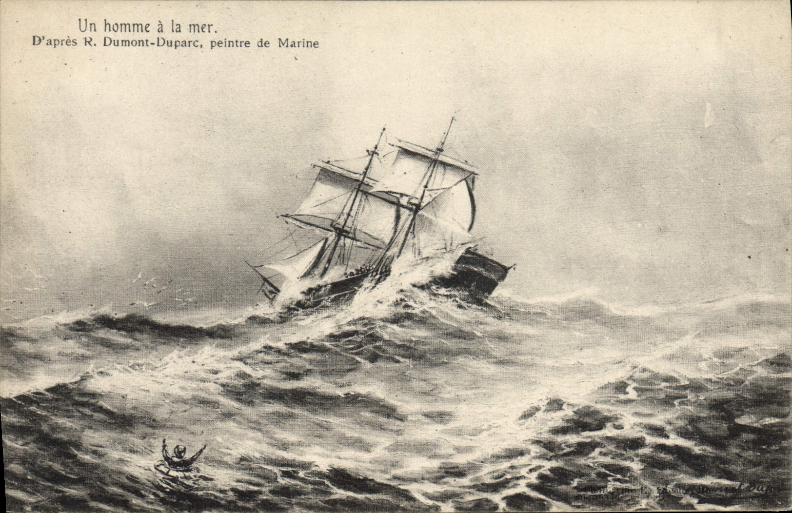 Un homme à la mer — D'après R. Dumont-Duparc, peintre de Marine