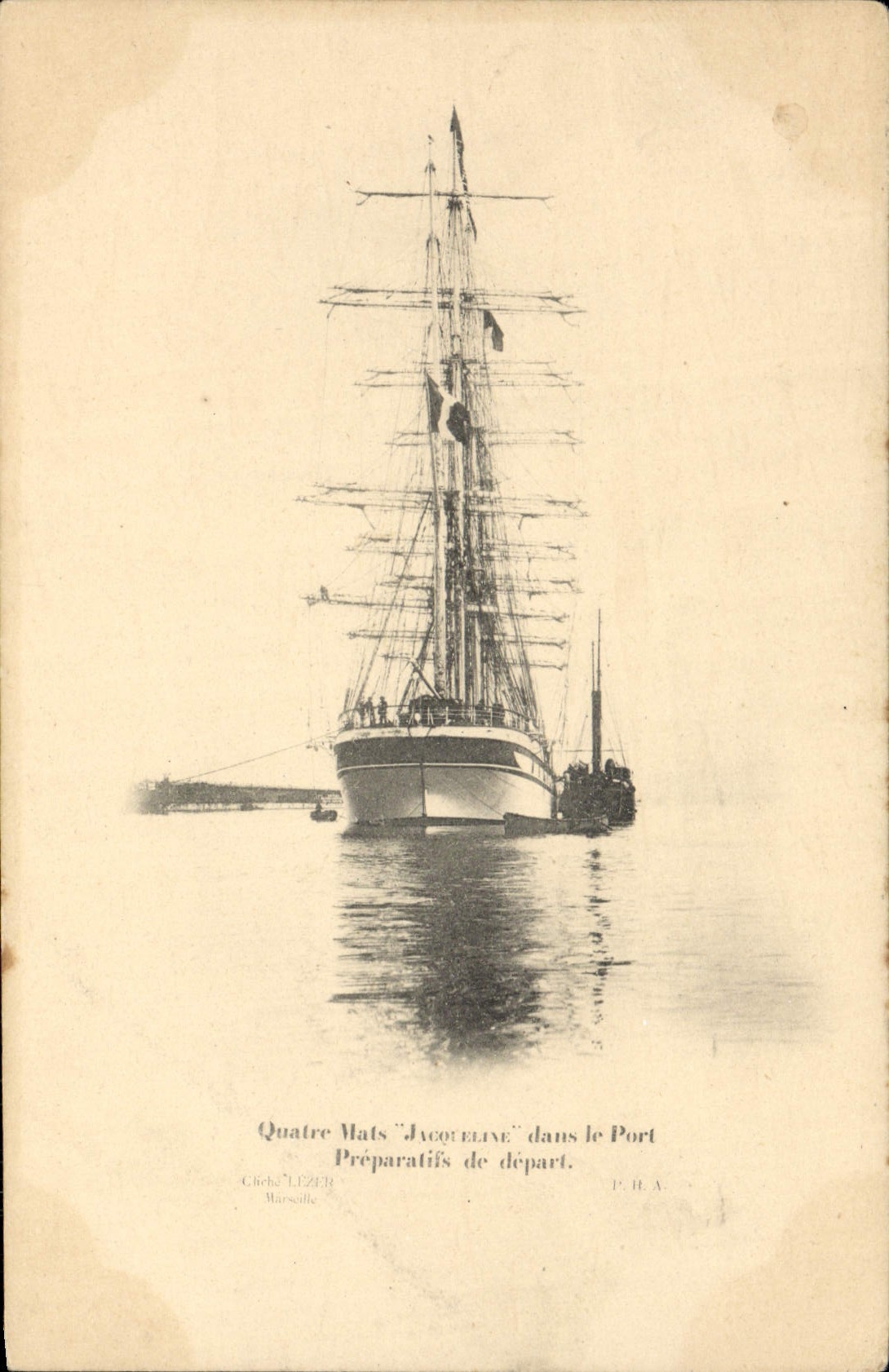 Quatre Mats "Jacoteline" dans le Port de Marseille — Préparatifs de départ — Cliché L. EZOIR, Marseille, n° P.H.A.