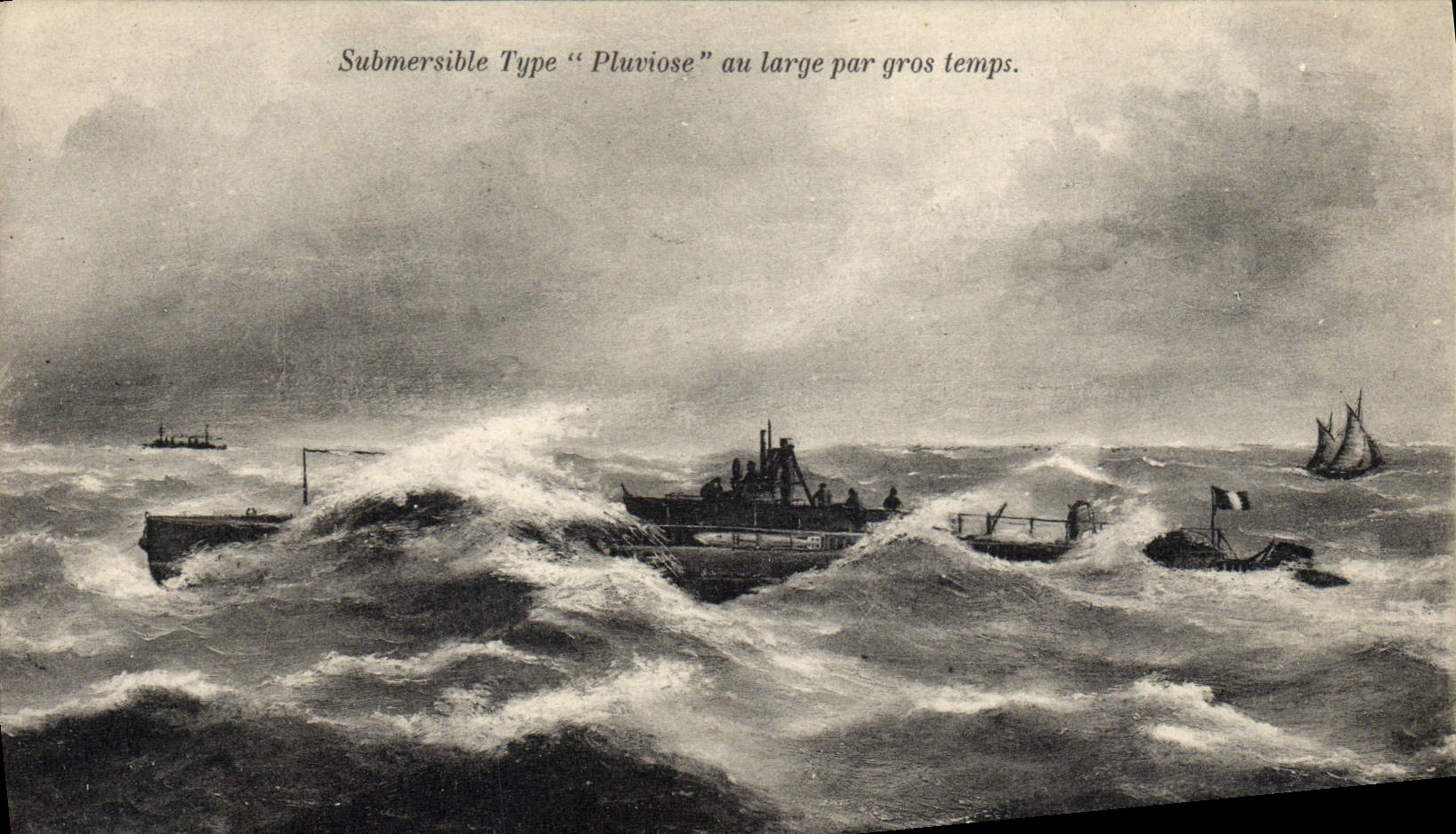 Submersible Type "Pluviose" au large par gros temps — illustration maritime — éditeur non identifié
