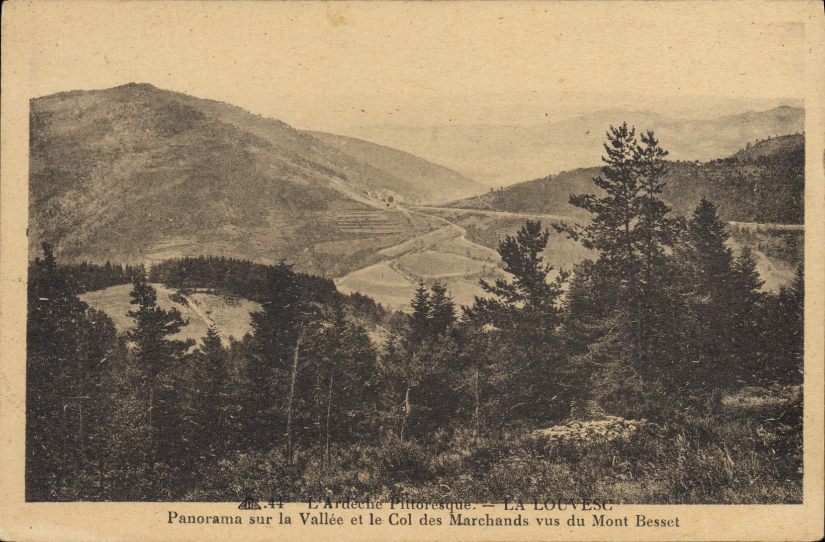 The Picturesque Ardèche — LA LOUVESC — Panorama of the Valley and the Col des Marchands viewed from Mont Besset