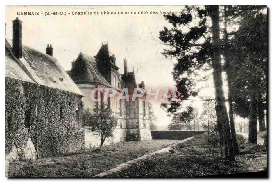 Gambais (S.-et-O.) - Chapelle du château vue du côté des fossés