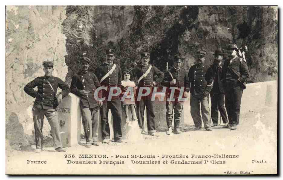 CPA Douanes Menton Pont Saint Louis Frontiere franco italienne Douaniers francais gendarmes italiens 