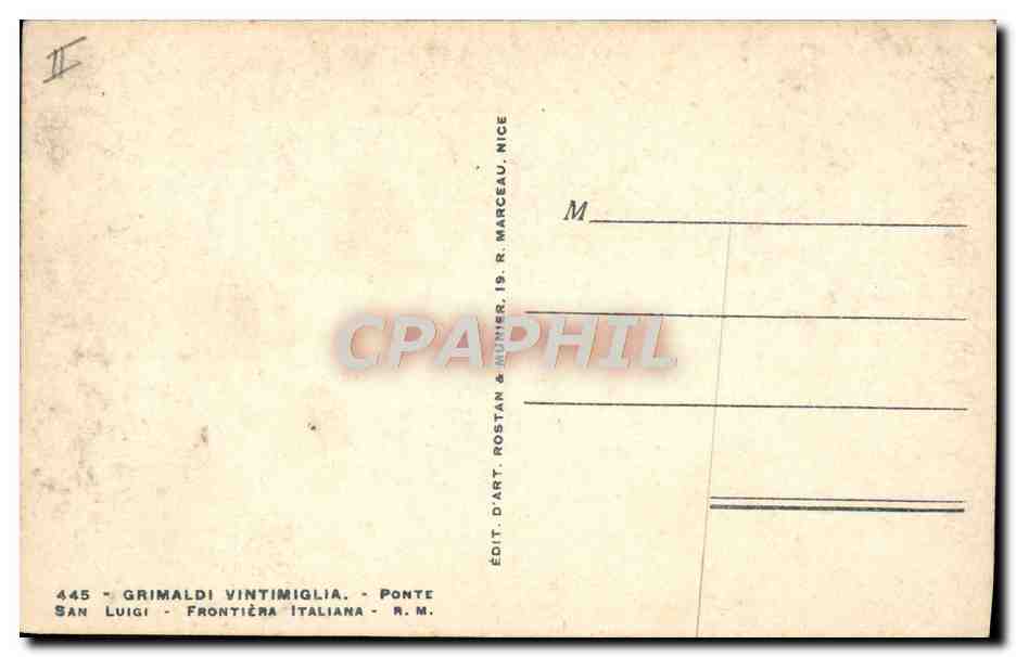 San Luigi - Frontière italienne - Ponte - Éditeur R. Marceau, Nice — Verso
