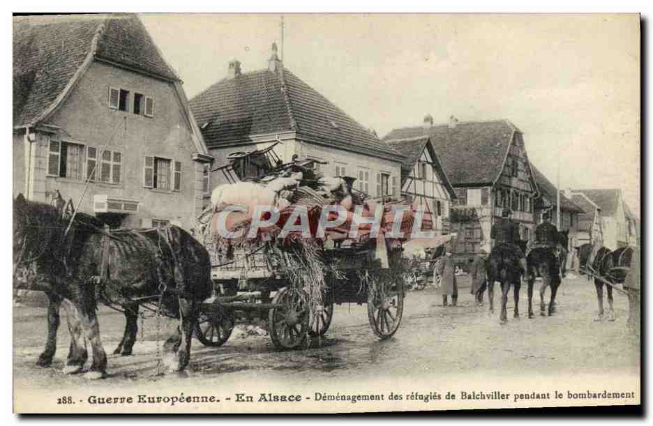 Déménagement des réfugiés de Balchviller pendant le bombardement — En Alsace — Guerre Européenne — n°288