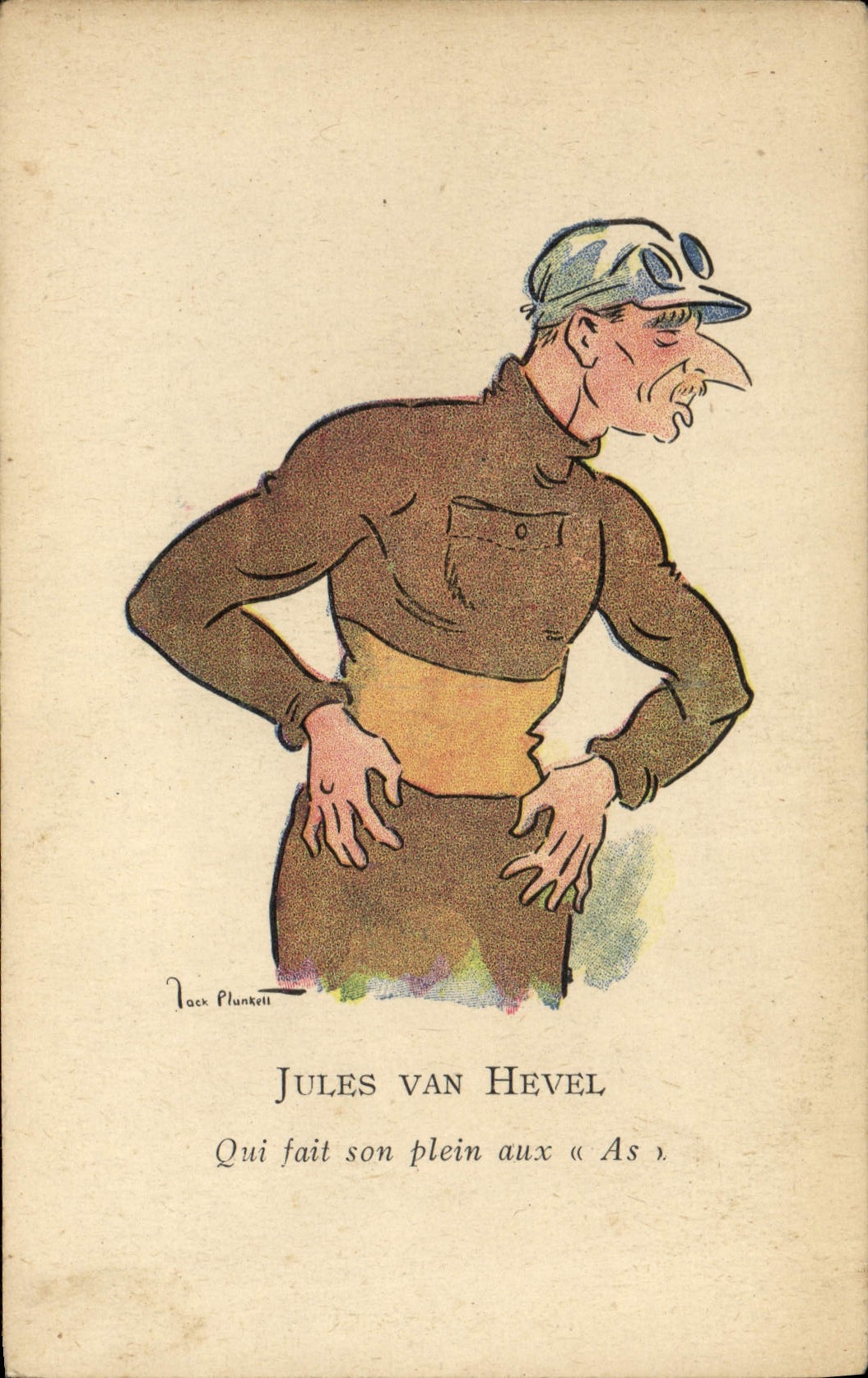 Jules Van Hevel — Qui fait son plein aux « As » — Jack Plunkett