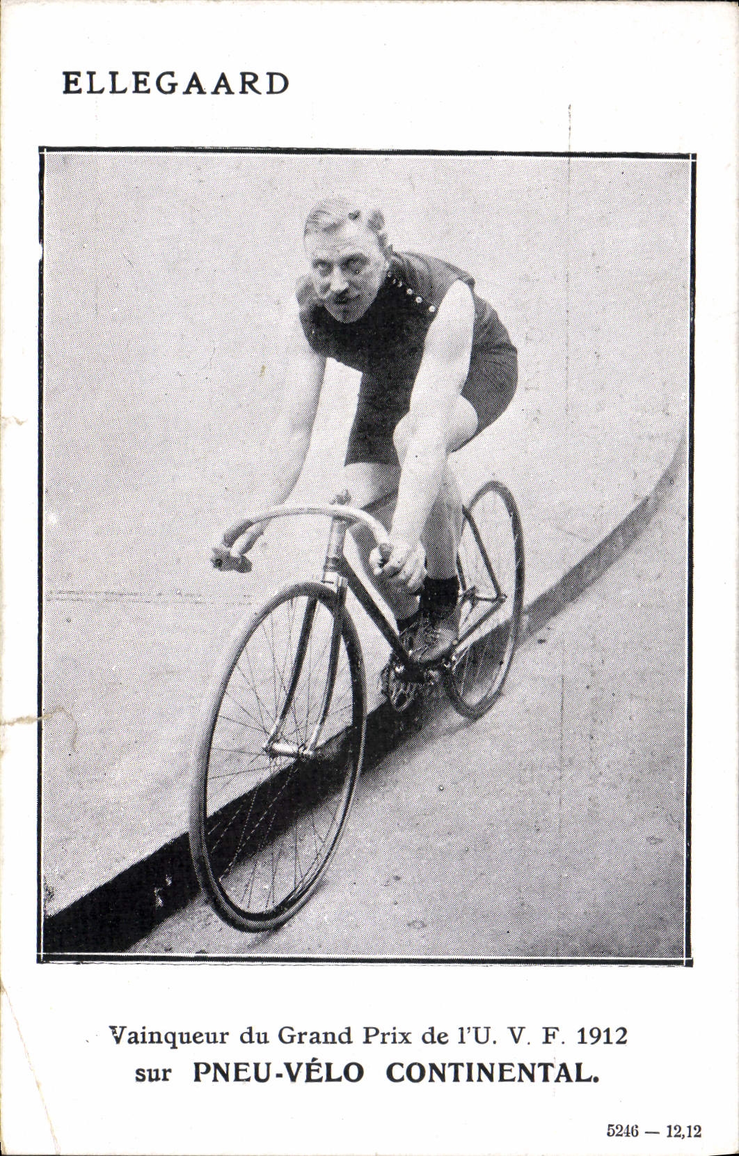 CPA Velo Cycle Cyclisme Ellegaard Vainqueur du prix de l'UVF 1912 Pneu Velo Continental