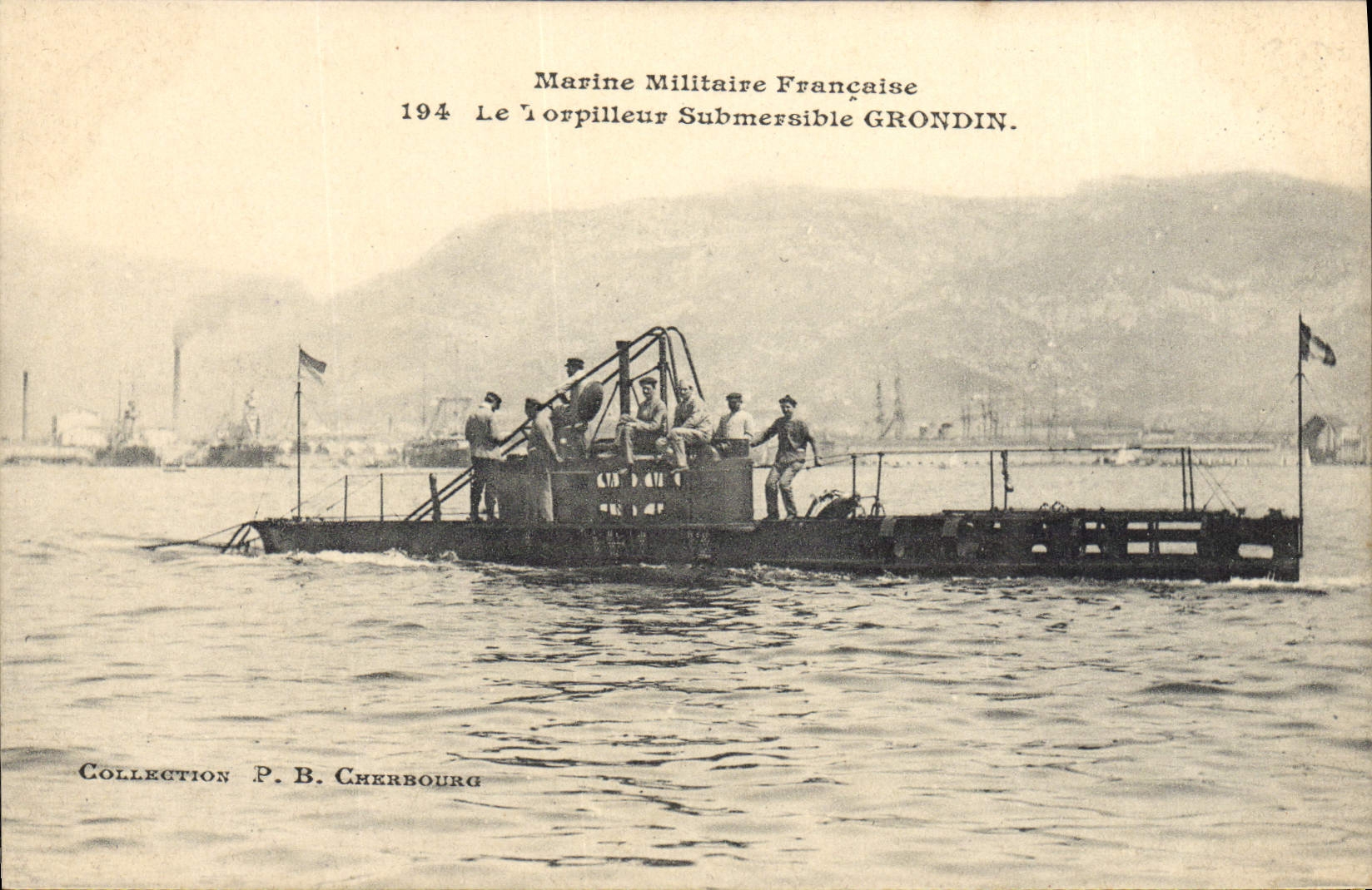 Marine Militaire Française — L'Orpilleur Submersible GRONDIN — Collection P. B. Cherbourg