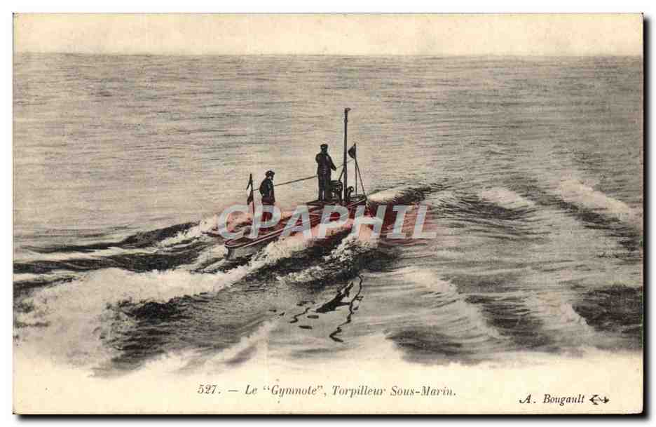 Le "Gymnote", Torpilleur Sous-Marin — A. Bougault, n° 527