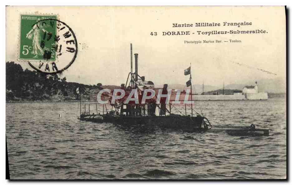 CPA Bateau Sous marin Sous-marin Dorade Torpilleur submersbile