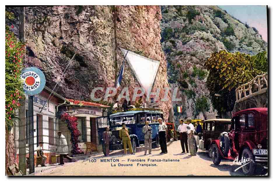 CPA Douanes Menton Frontiere Franco italienne La douane francaise