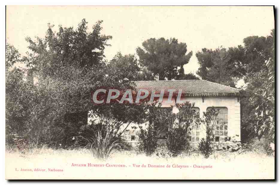 Domaine de Céleyran - Orangerie — Affaire Humbert-Crawford — L. Jausson, Éditeur, Narbonne