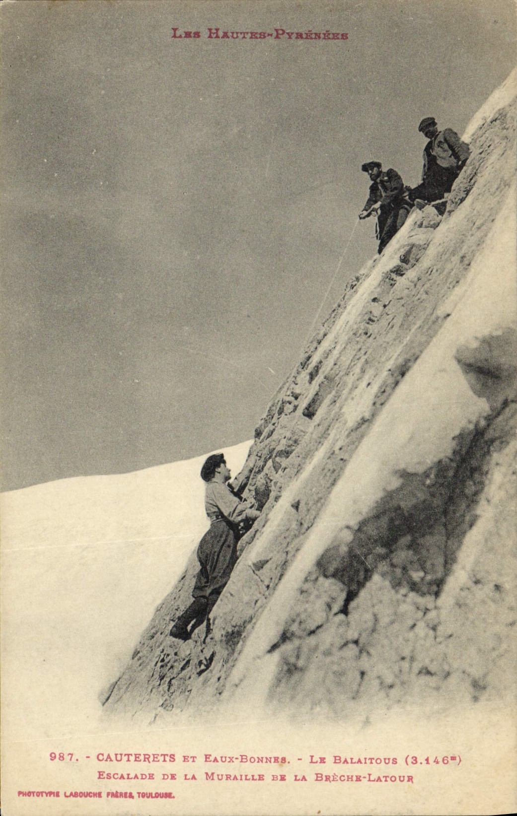 Les Hautes-Pyrénées — Escalade de la Muraille de la Brèche-Latour (3.146m) — Phototypie Labouche Frères, Toulouse, n°987