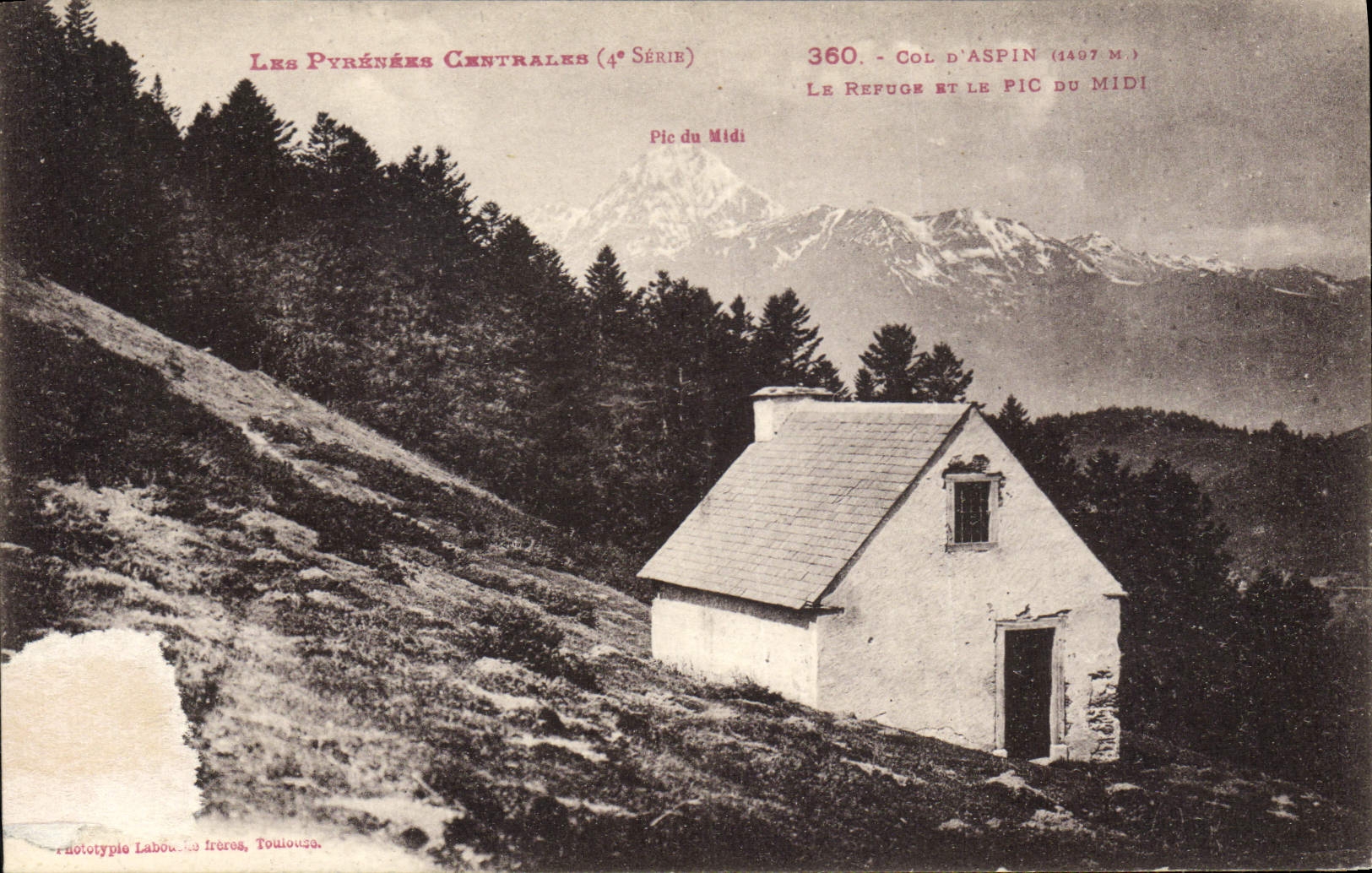 CPA Alpinisme Pyrenees Centrales Col d'Aspin Le refuge et le pic du Midi 