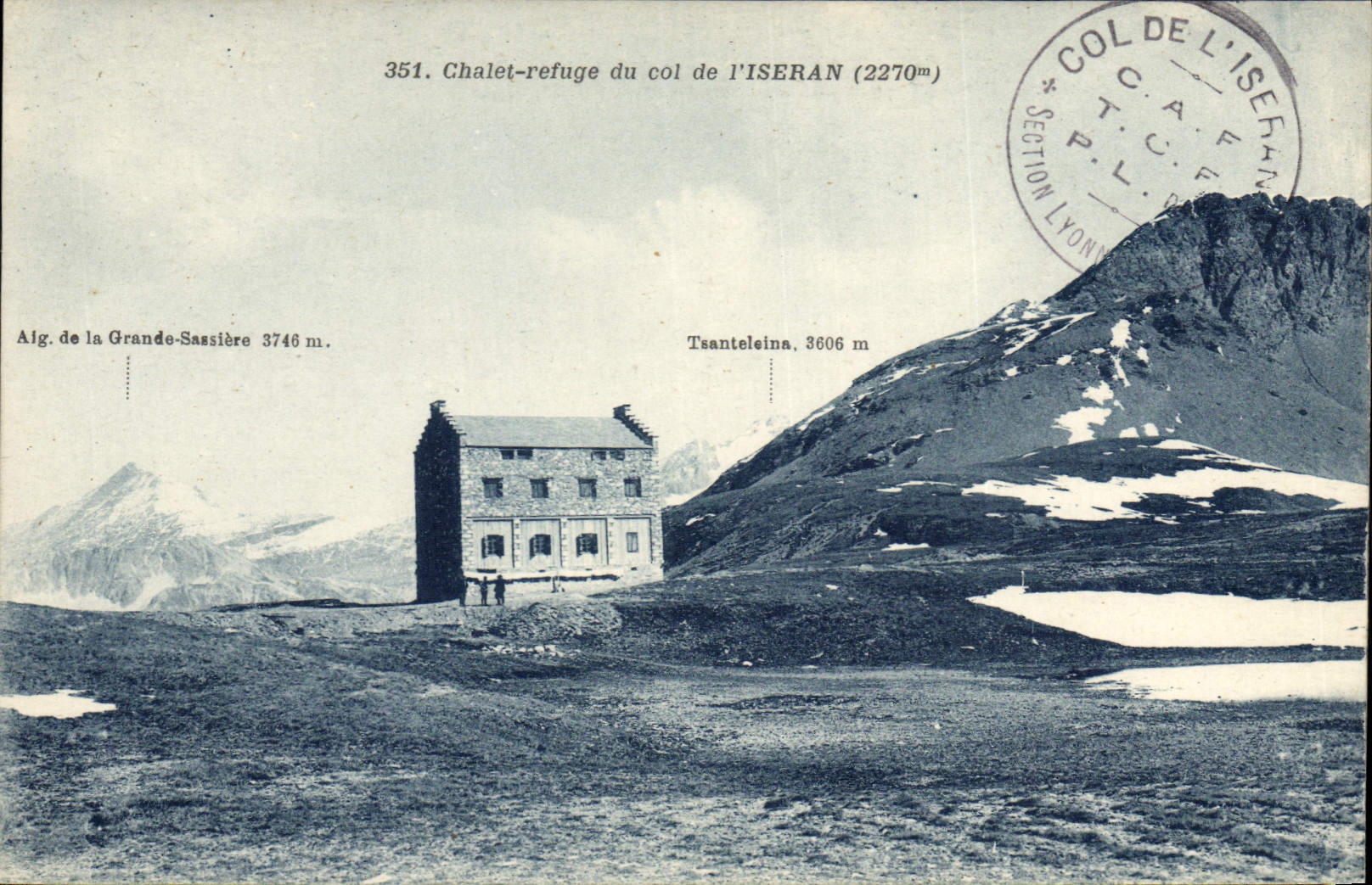 CPA Alpinisme Chalet refuge du col de l'Iseran Aiguille de la Grande Sassiere Tsanteleina