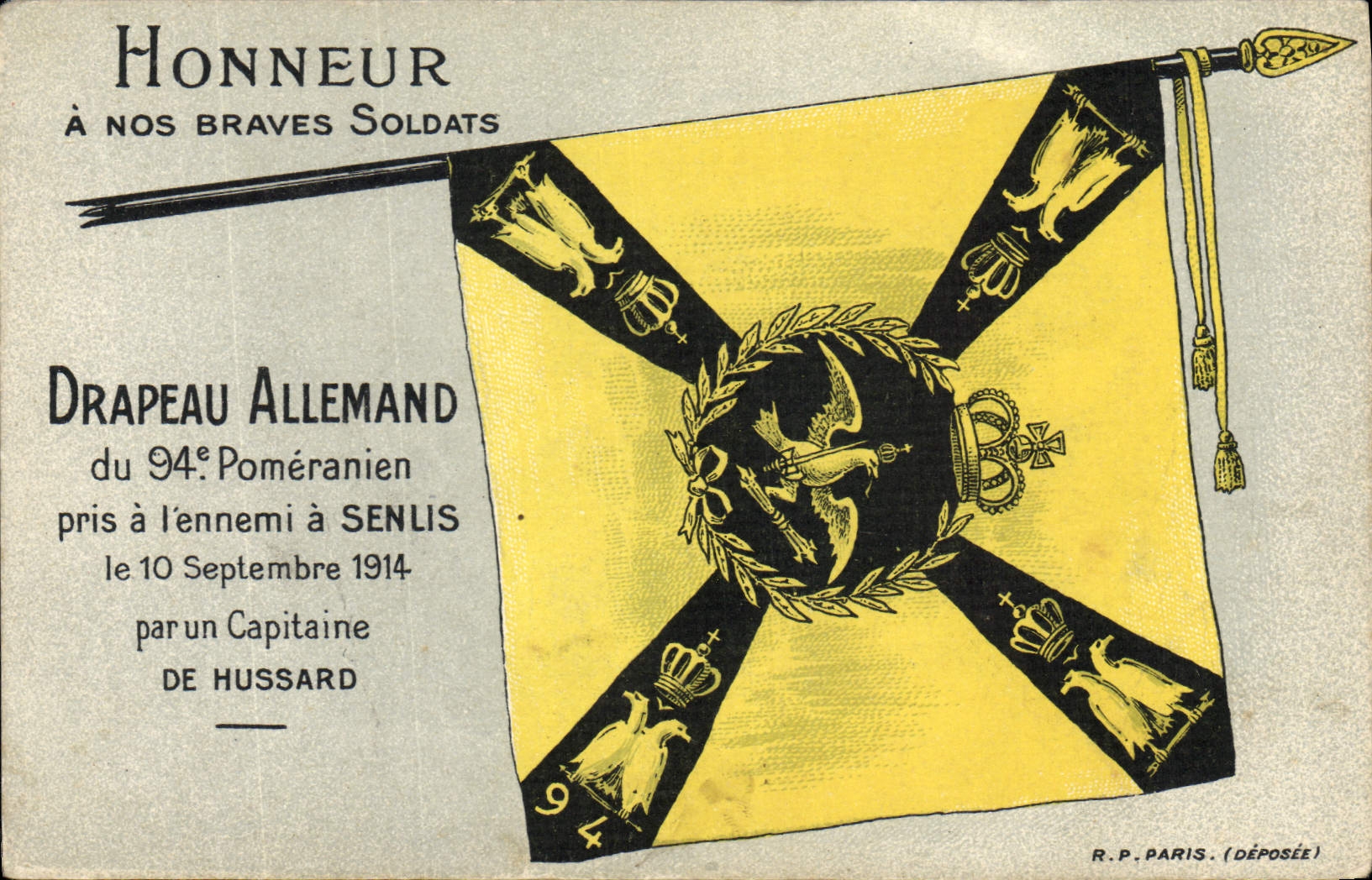 CPA Militaria Drapeau allemand du 94eme Pomeranien Senlis Capitaine de Hussard