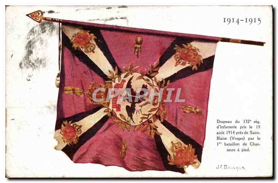 CPA Militaria Drapeau du 132eme regiment d'infanterie Saint Blaise Vosges