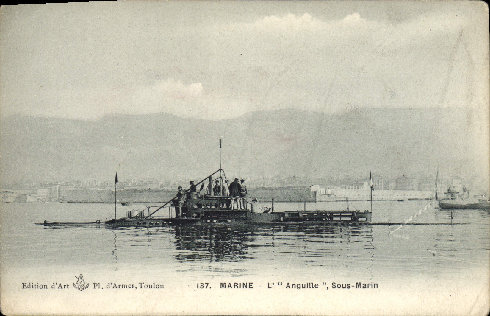 L'"Anguille", Sous-Marin — Marine — Édition d'Art Pl. d'Armes, Toulon, n°137