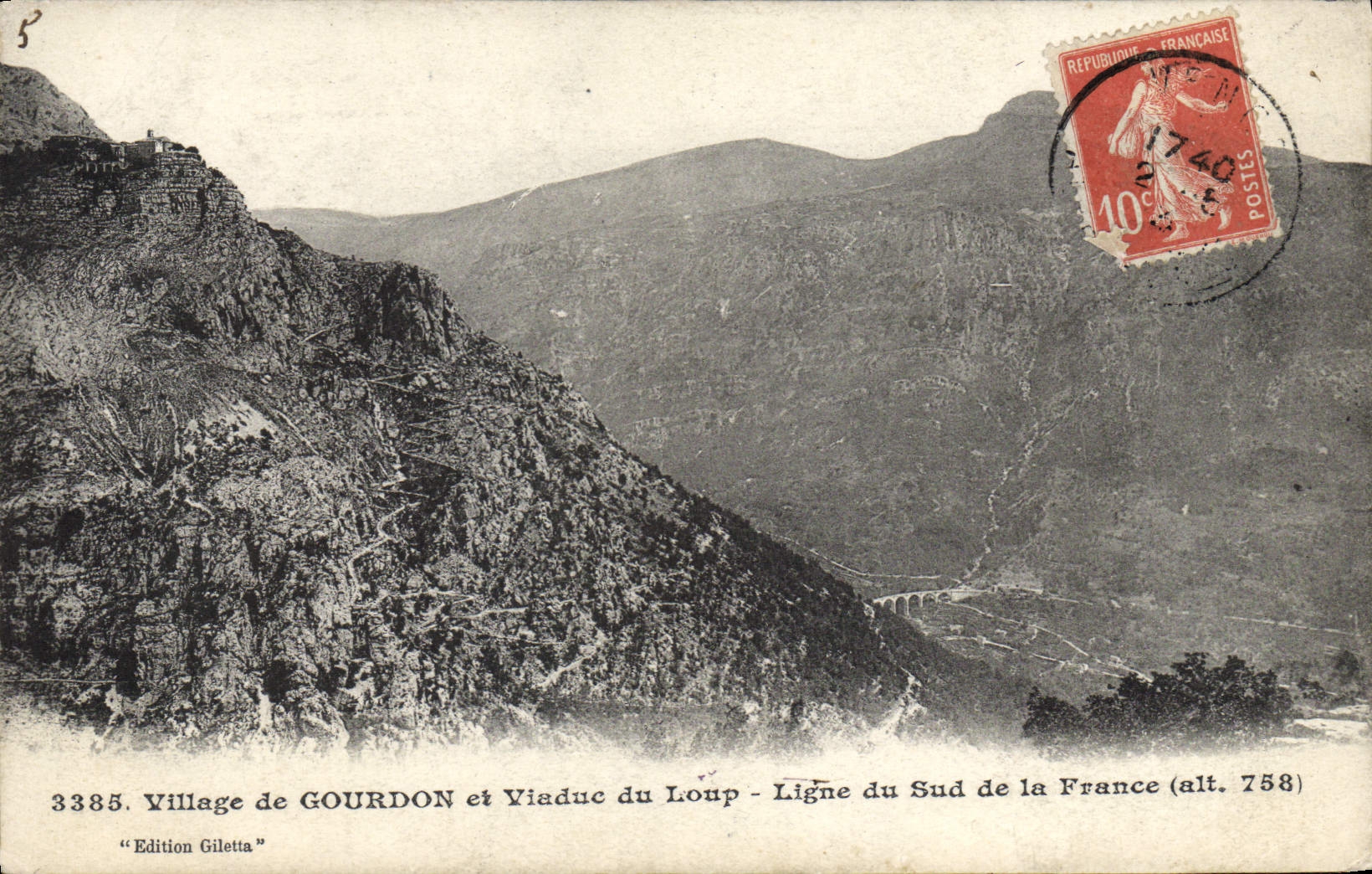 Village de GOURDON et Viaduc du Loup — Ligne du Sud de la France (alt. 758) — Édition Giletta