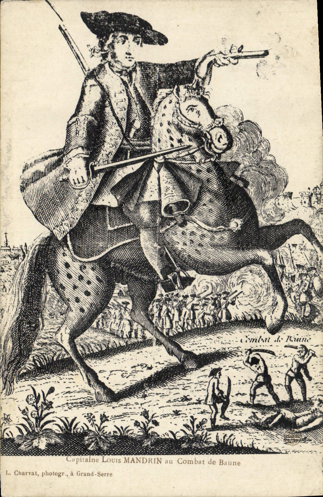 Capitaine Louis MANDRIN au Combat de Baune — gravure — L. Charvat, photogr., à Grand-Serre