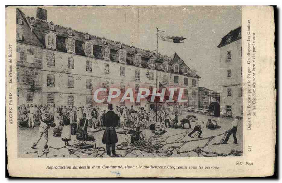 Ancien Paris — La Prison de Bicêtre — Départ des forçats pour le Bagne