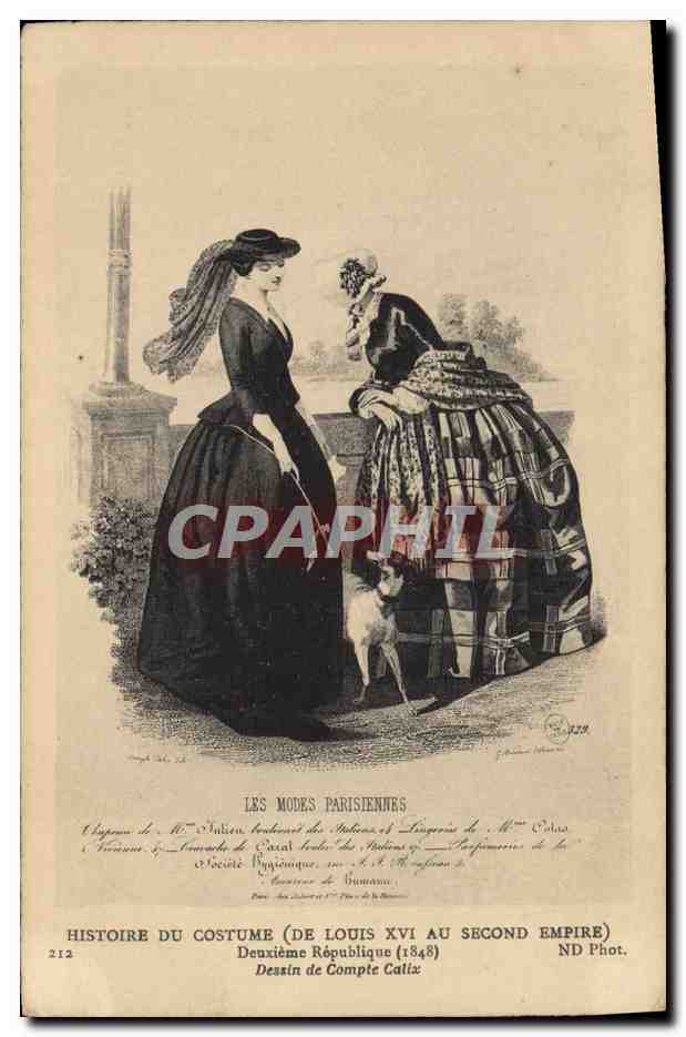 Deuxième République — Histoire du costume (de Louis XVI au Second Empire) — Dessin de Compte Calix, ND Phot.
